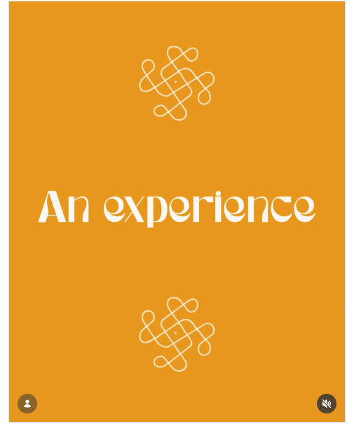 An experience